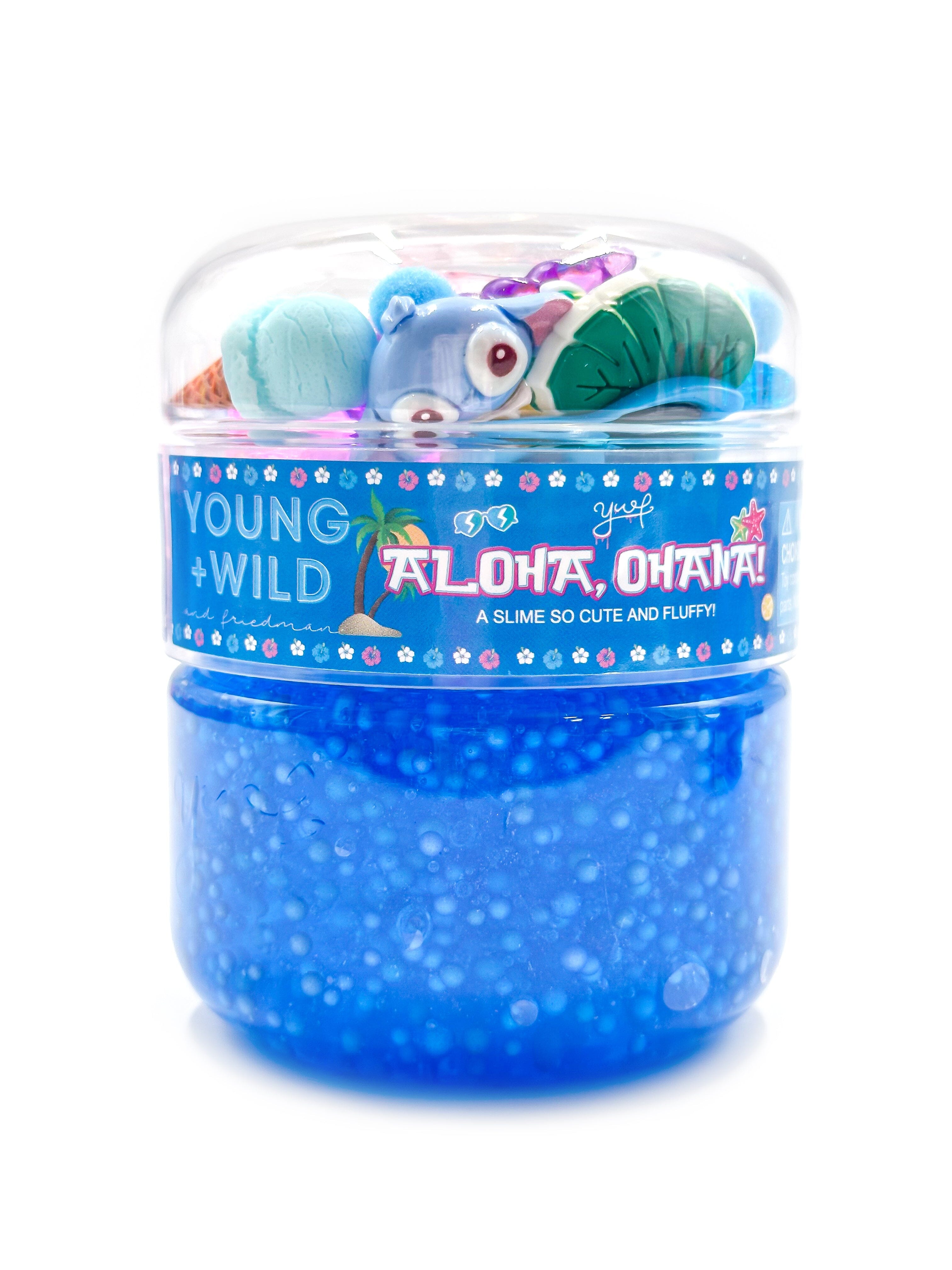 Aloha, Ohana Slime Slime Young, Wild & Friedman 