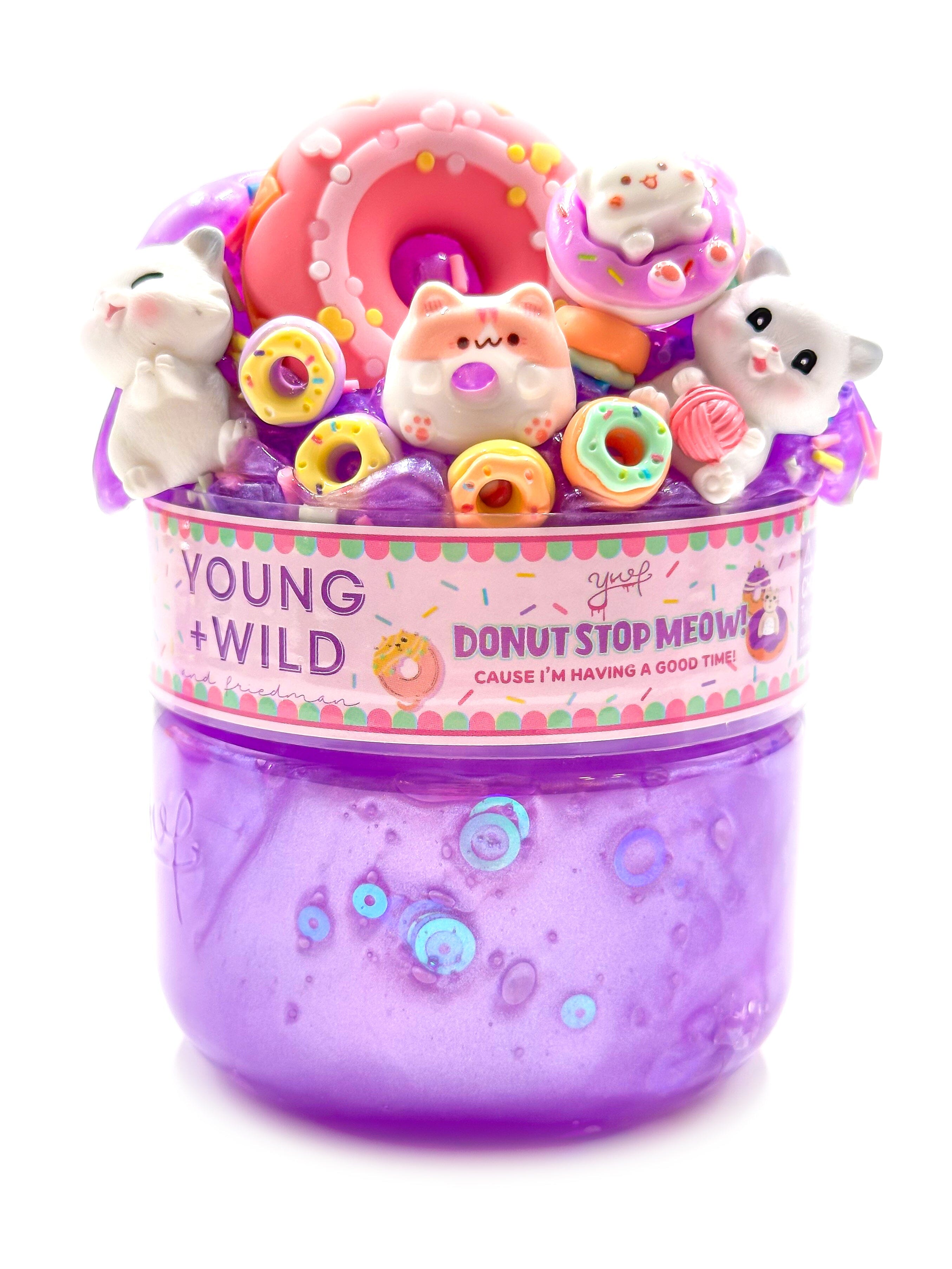 Donut Stop Meow Slime Slime Young, Wild & Friedman 