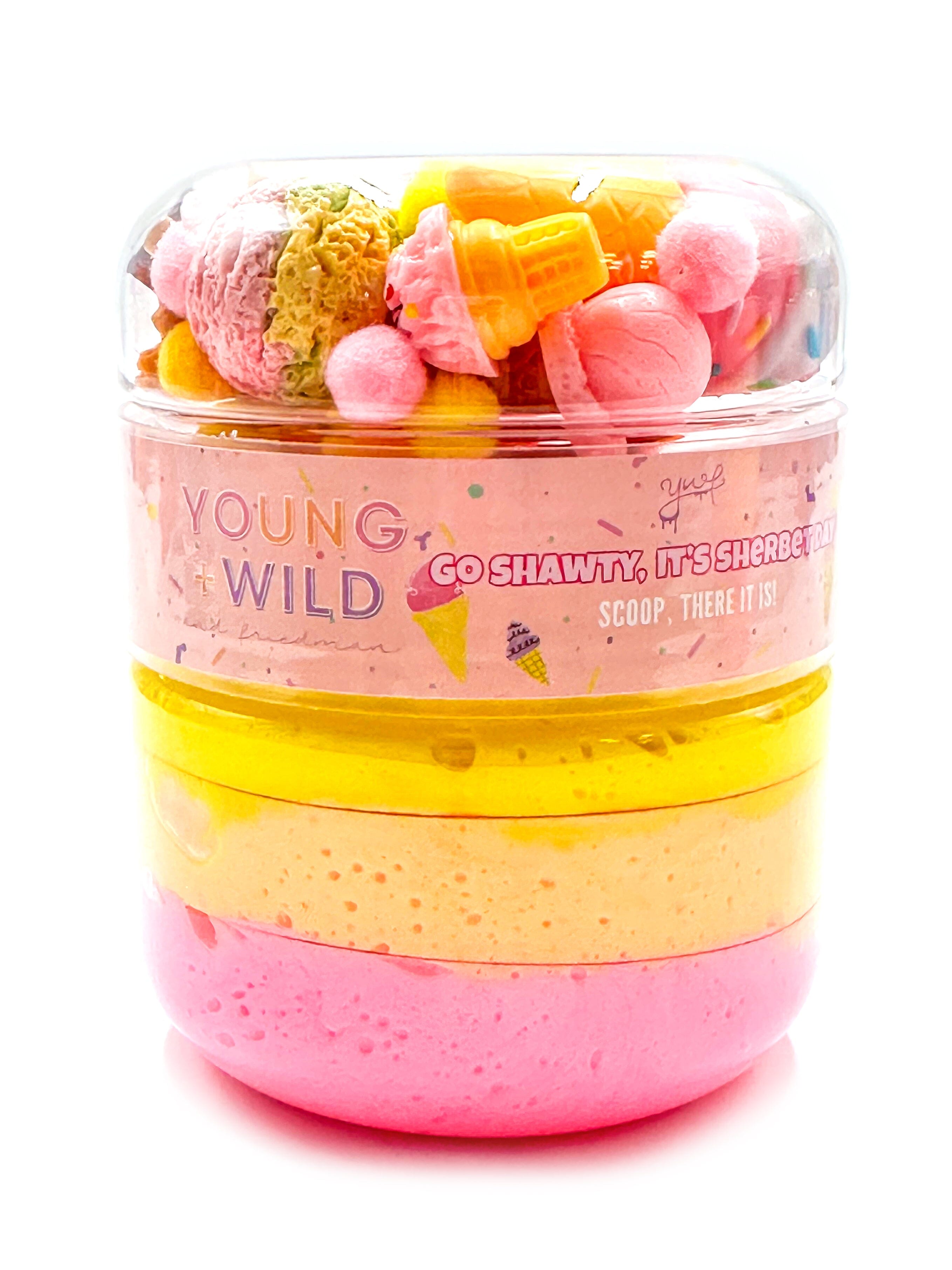 Go Shawty, It's Sherbet Day Slime Young, Wild & Friedman 