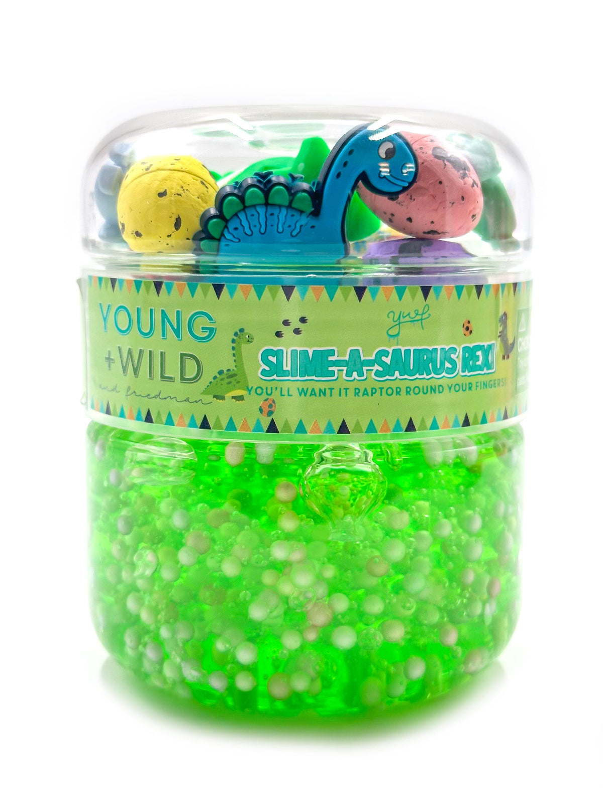 Kick Saurus Rex Slime-A-Saurus Rex Slime · Young + Wild and Friedman