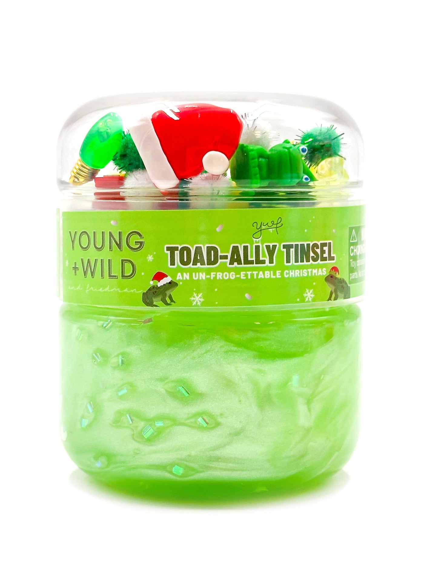 Toad-ally Tinsel Slime Slime Young, Wild & Friedman 