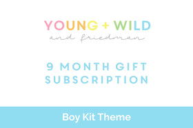 9 Month Gift Subscription - Boy Theme